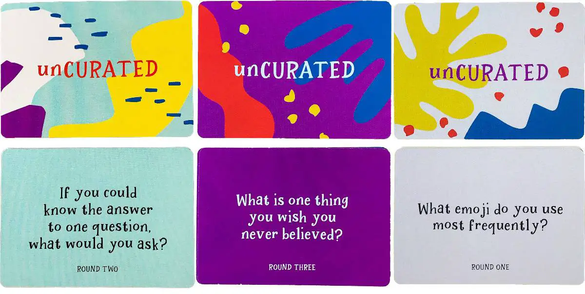 unCURATED is a card game  designed to help you have meaningful conversations and know each other .